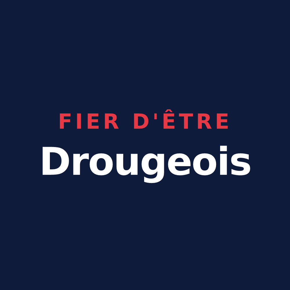 T-shirt « Fier d'être Drougeois » — design pour Drouges
