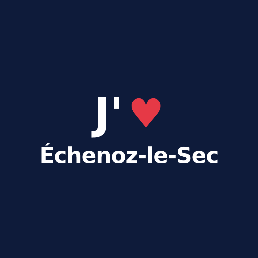 T-shirt personnalisé Échenoz-le-Sec — design J'aime Échenoz-le-Sec