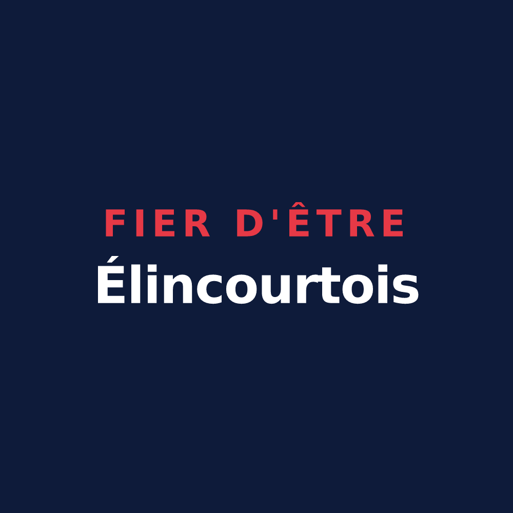 T-shirt « Fier d'être Élincourtois » — design pour Élincourt-Sainte-Marguerite