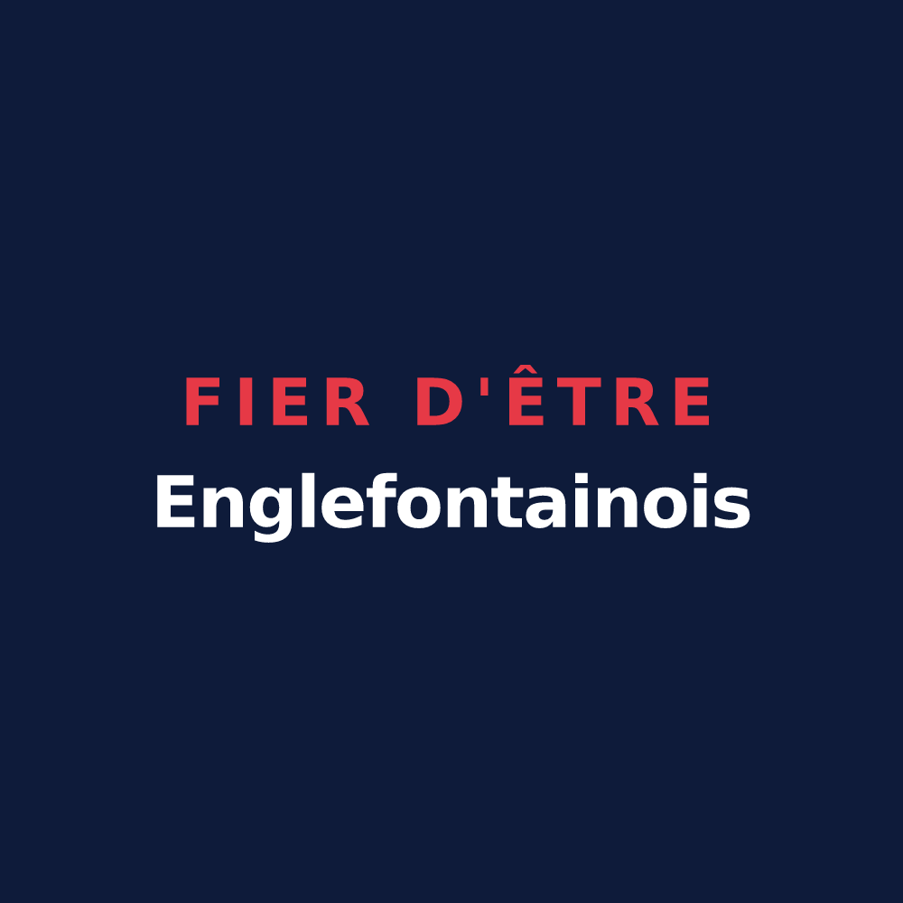 T-shirt « Fier d'être Englefontainois » — design pour Englefontaine
