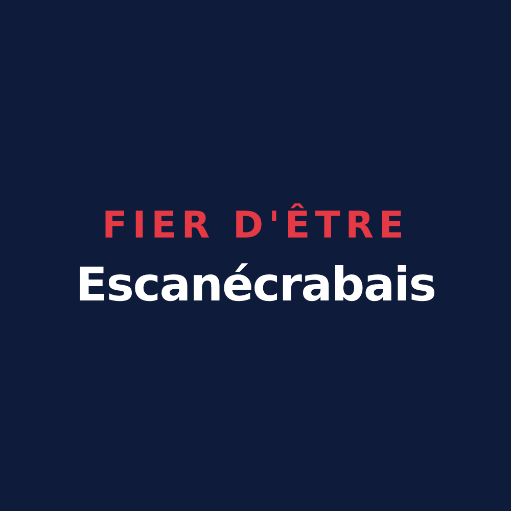 T-shirt « Fier d'être Escanécrabais » — design pour Escanecrabe