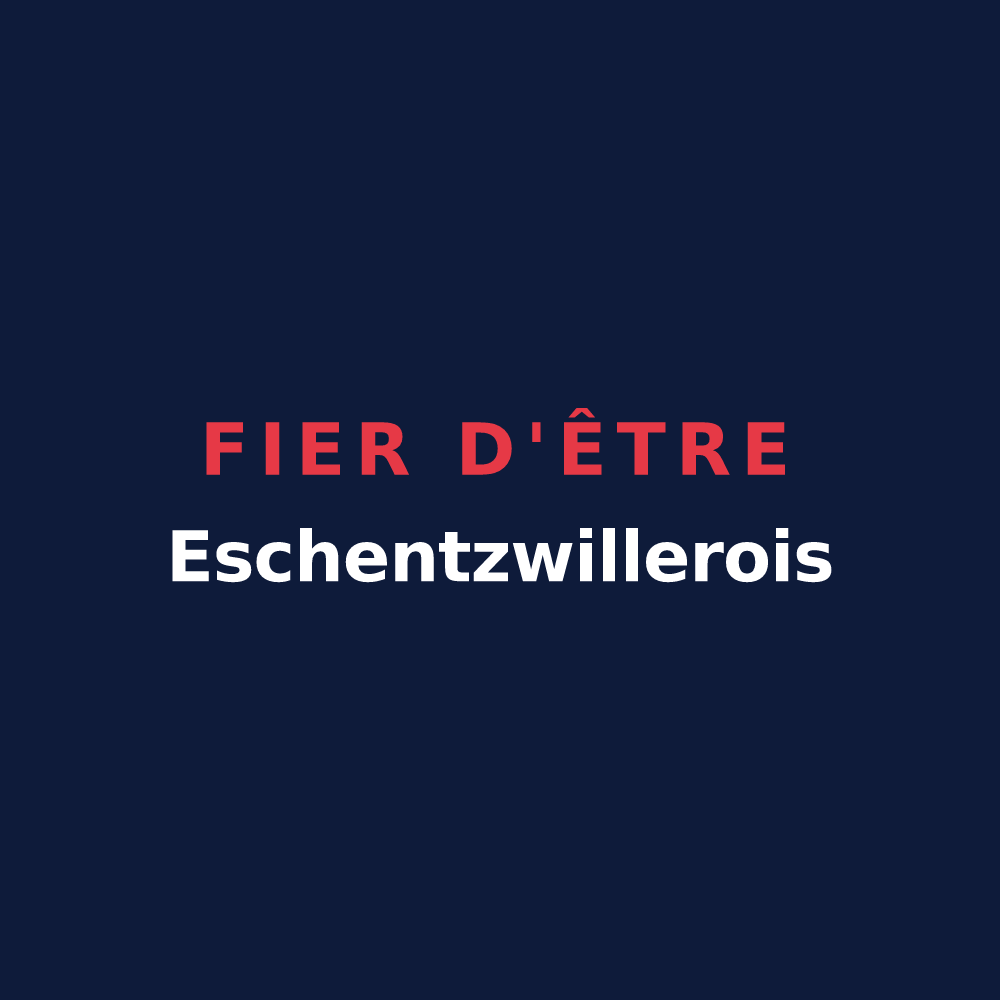 T-shirt « Fier d'être Eschentzwillerois » — design pour Eschentzwiller