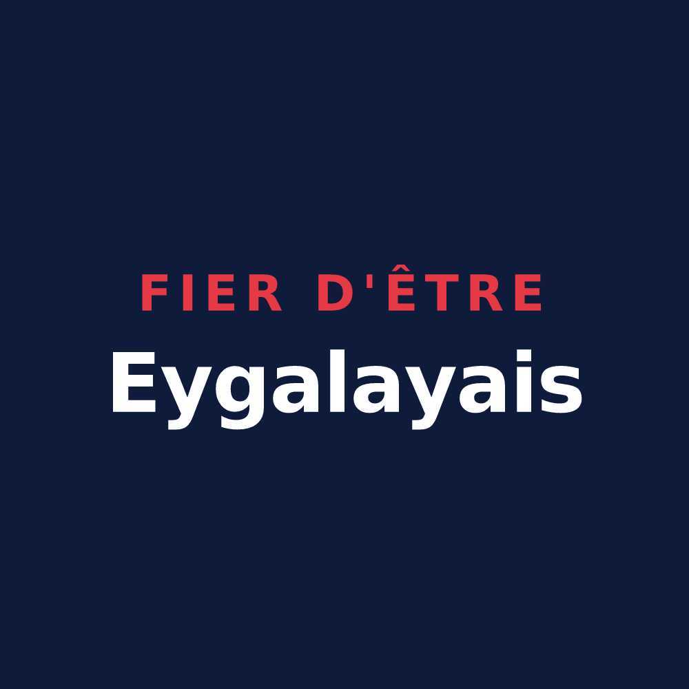 T-shirt « Fier d'être Eygalayais » — design pour Eygalayes