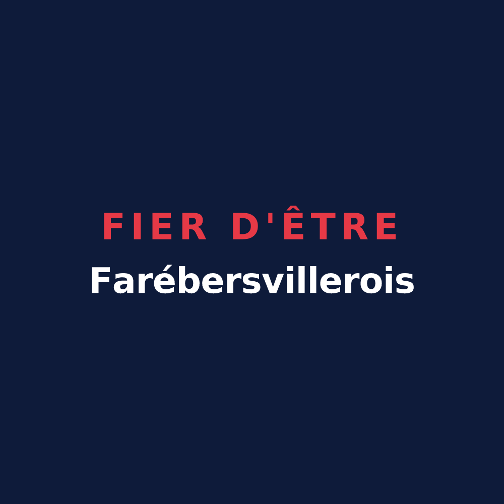 T-shirt « Fier d'être Farébersvillerois » — design pour Farébersviller