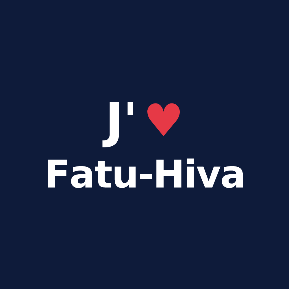 T-shirt personnalisé Fatu-Hiva — design J'aime Fatu-Hiva