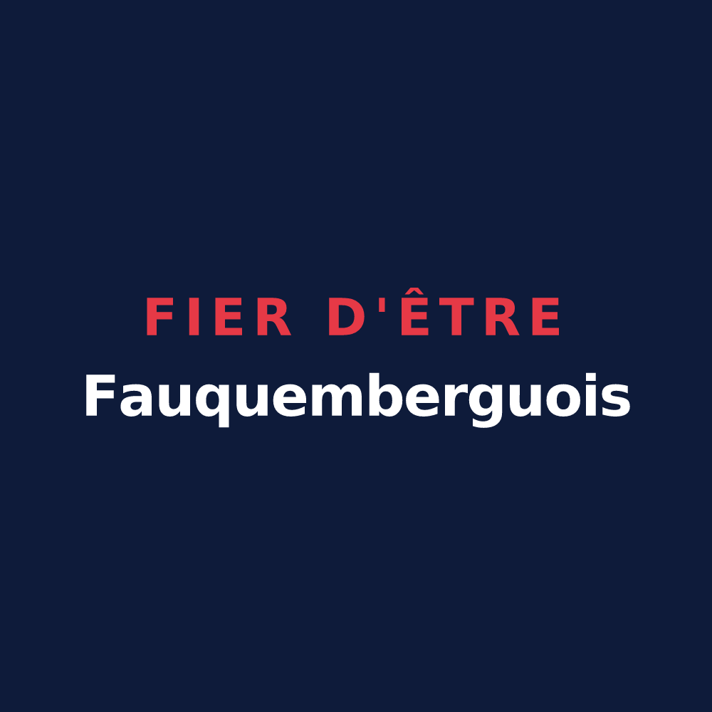 T-shirt « Fier d'être Fauquemberguois » — design pour Fauquembergues