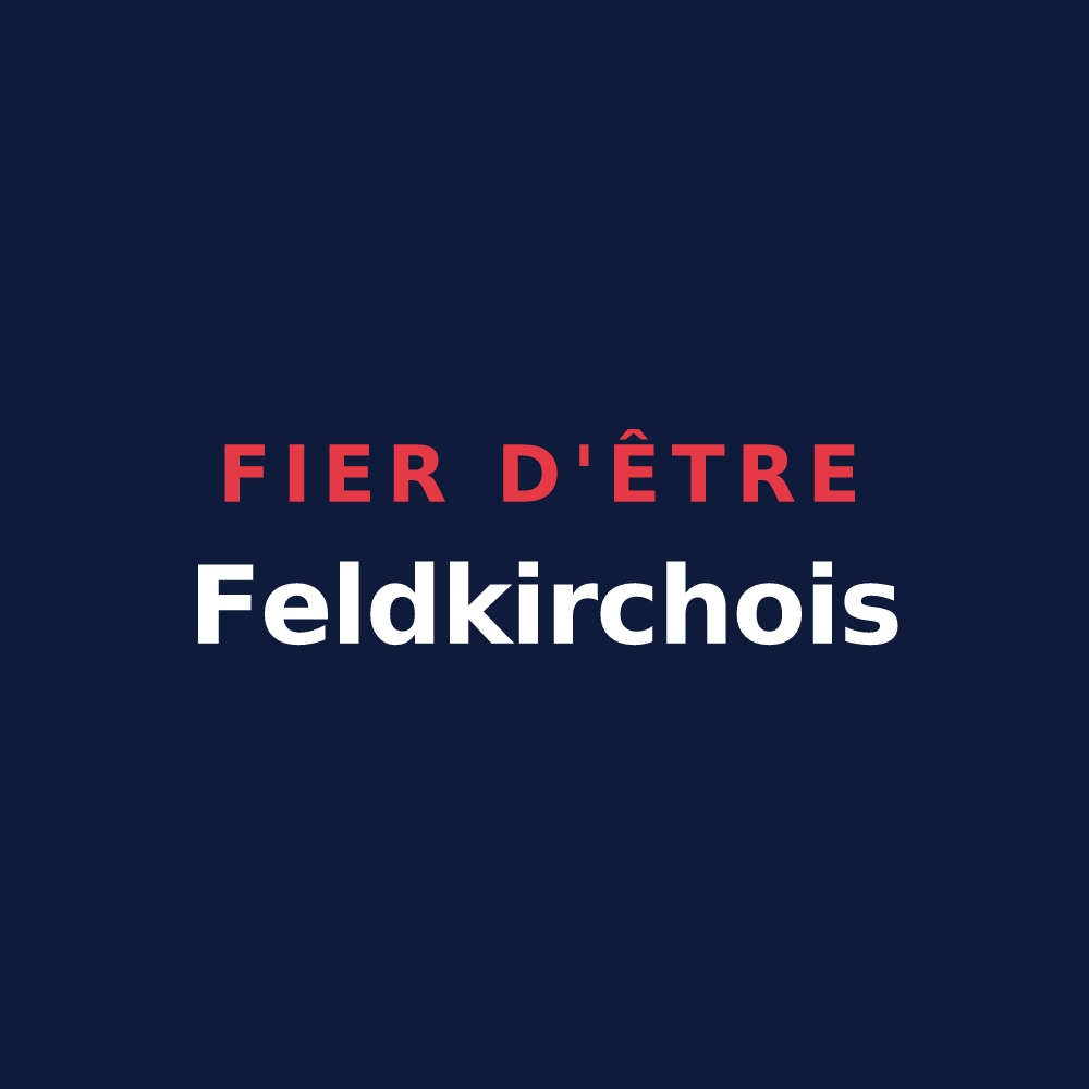 T-shirt « Fier d'être Feldkirchois » — design pour Feldkirch