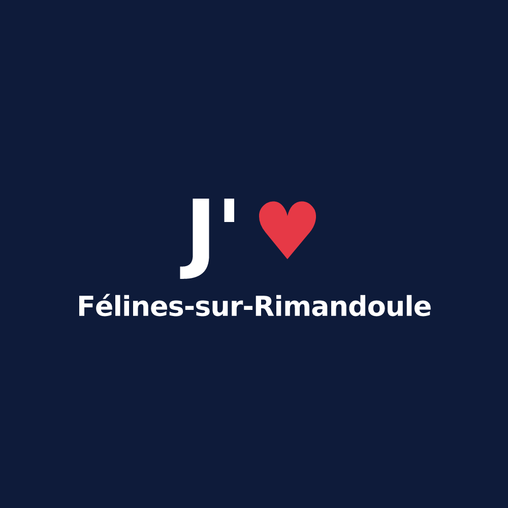 T-shirt personnalisé Félines-sur-Rimandoule — design J'aime Félines-sur-Rimandoule