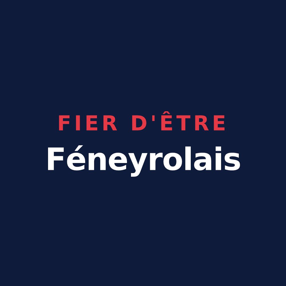 T-shirt « Fier d'être Féneyrolais » — design pour Féneyrols