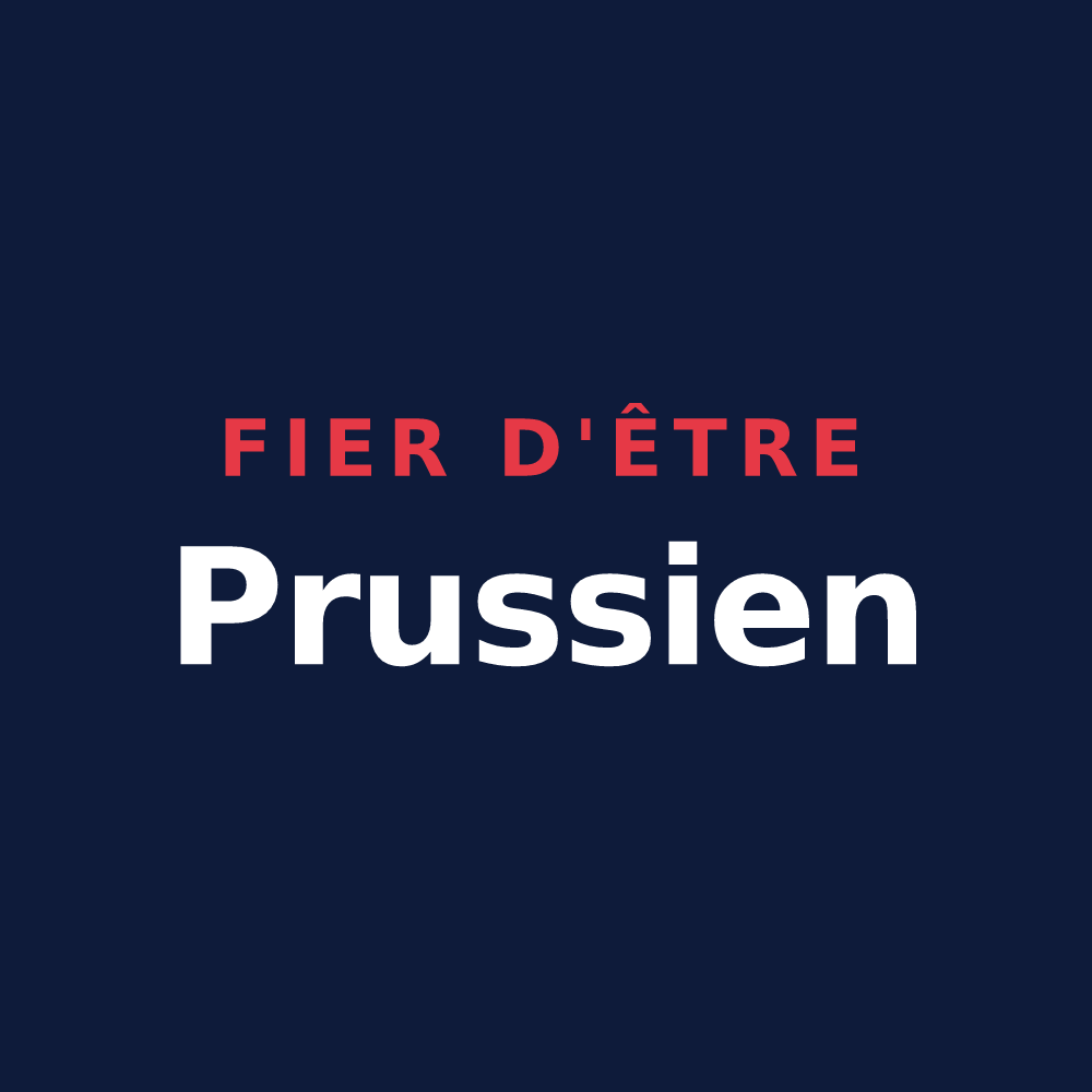 T-shirt « Fier d'être Prussien » — design pour Fèrebrianges