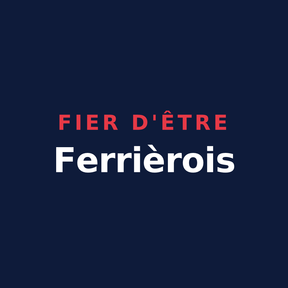 T-shirt « Fier d'être Ferrièrois » — design pour Ferrières-les-Bois