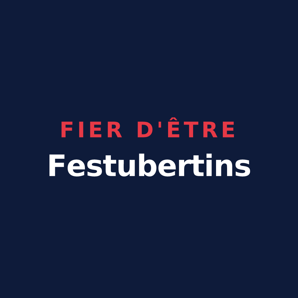 T-shirt « Fier d'être Festubertins » — design pour Festubert