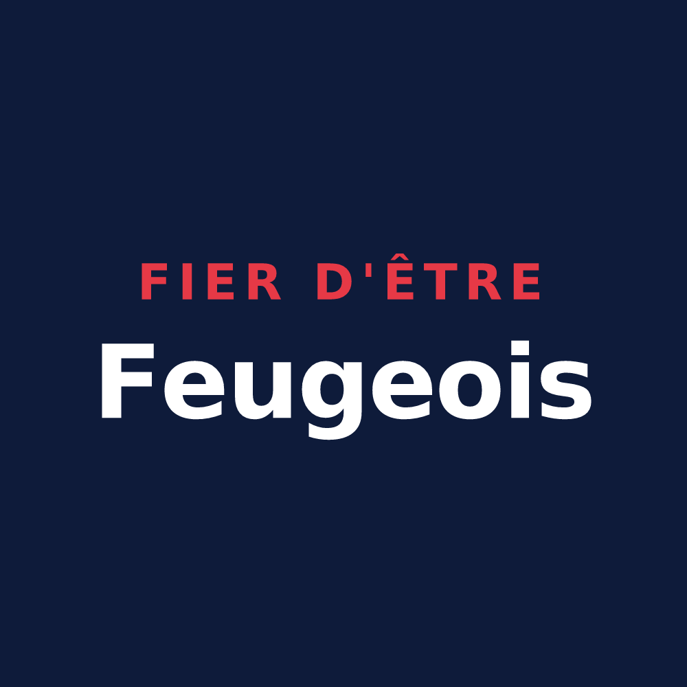 T-shirt « Fier d'être Feugeois » — design pour Feuges