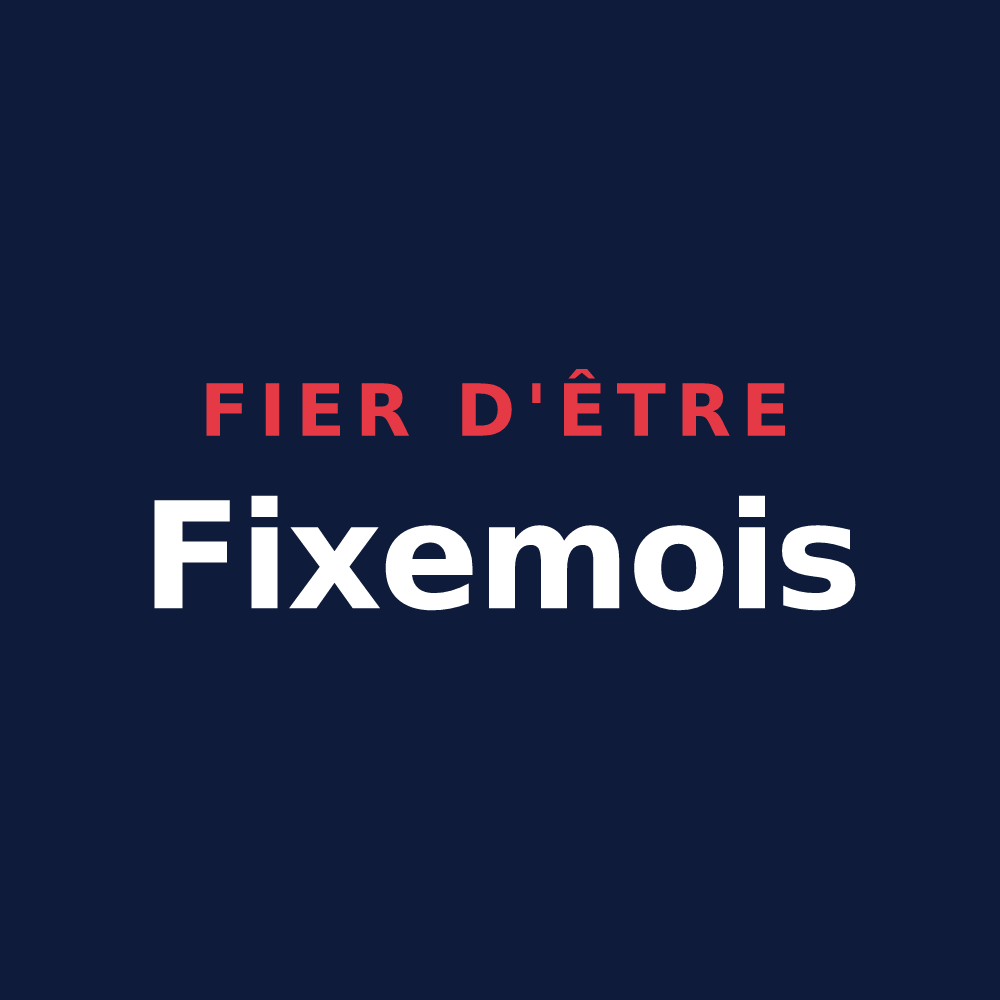 T-shirt « Fier d'être Fixemois » — design pour Fixem