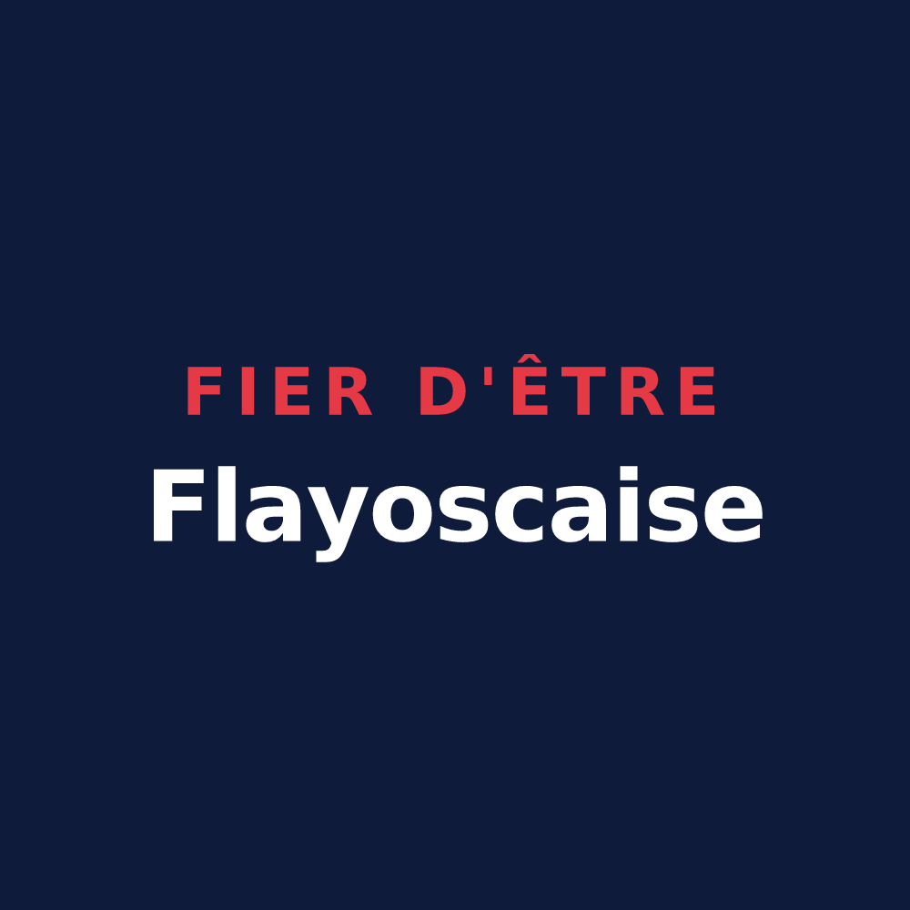 T-shirt « Fier d'être Flayoscaise » — design pour Flayosc