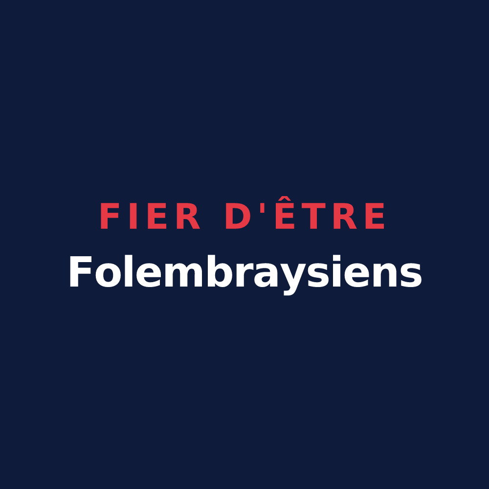 T-shirt « Fier d'être Folembraysiens » — design pour Folembray