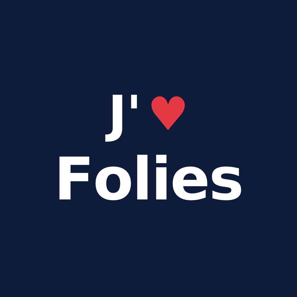 T-shirt personnalisé Folies — design « J'aime Folies » imprimé sur le t-shirt