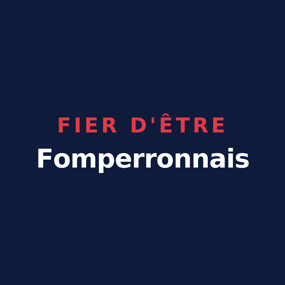 T-shirt « Fier d'être Fomperronnais » — design pour Fomperron