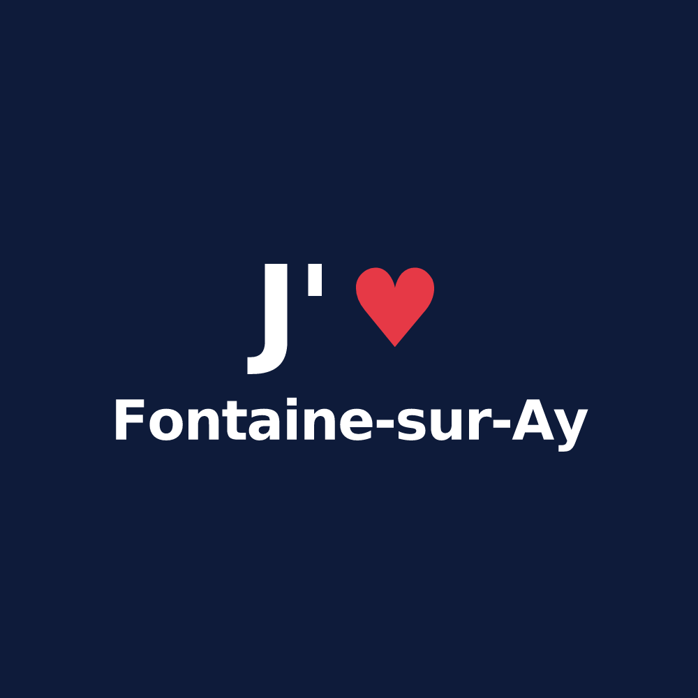T-shirt personnalisé Fontaine-sur-Ay — design J'aime Fontaine-sur-Ay
