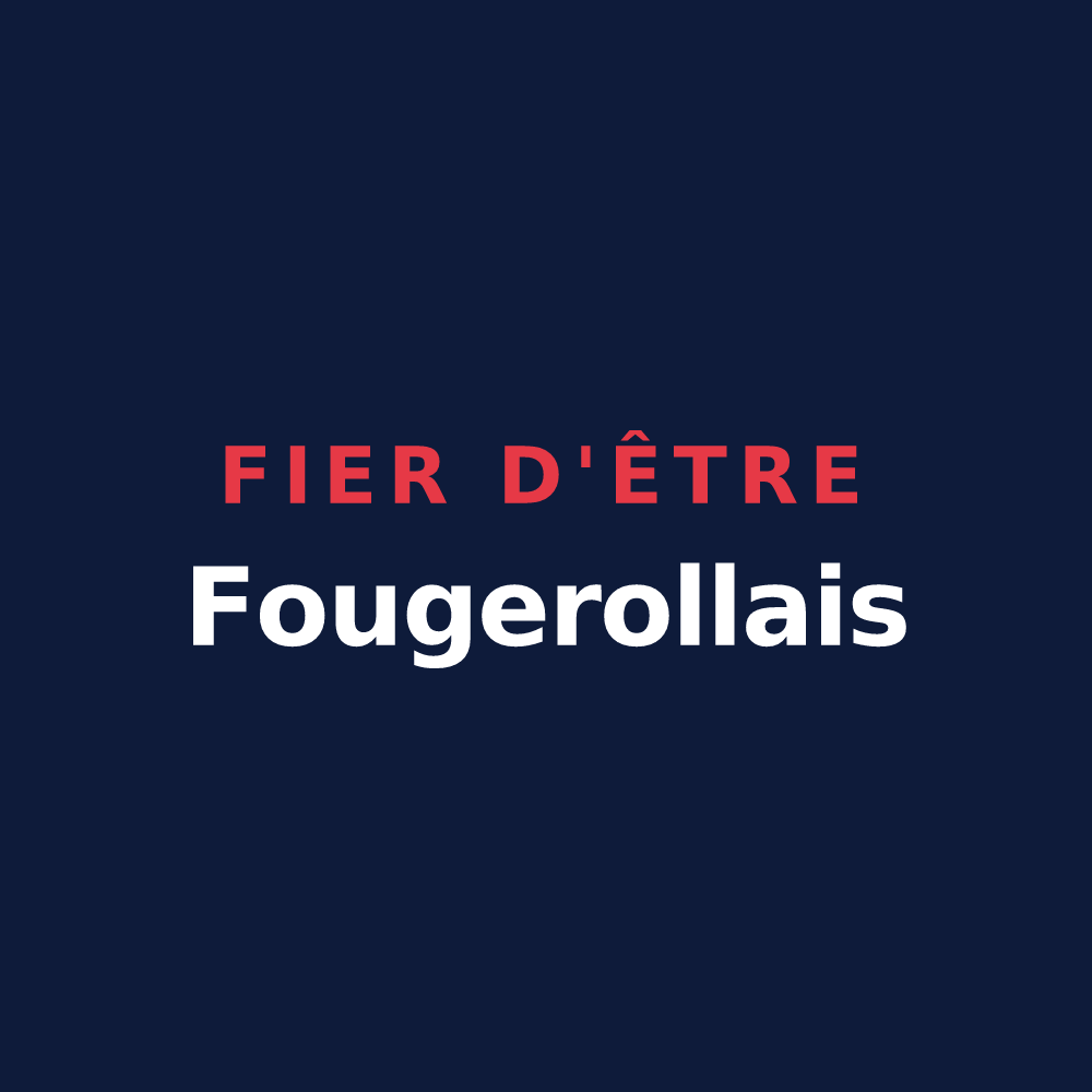 T-shirt « Fier d'être Fougerollais » — design pour Fougerolles-du-Plessis