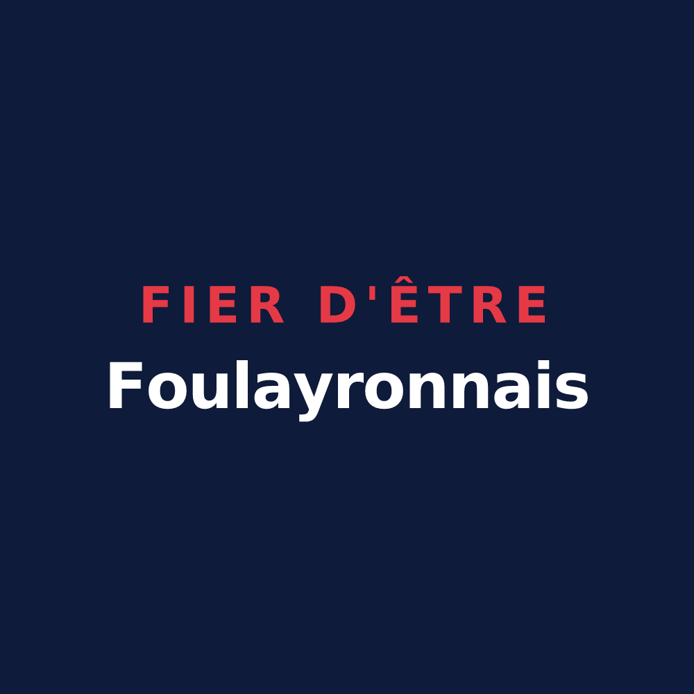 T-shirt « Fier d'être Foulayronnais » — design pour Foulayronnes
