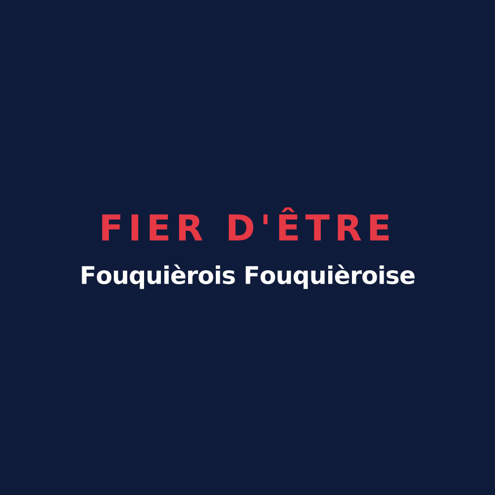 T-shirt « Fier d'être Fouquièrois Fouquièroise » — design pour Fouquières-lès-Lens