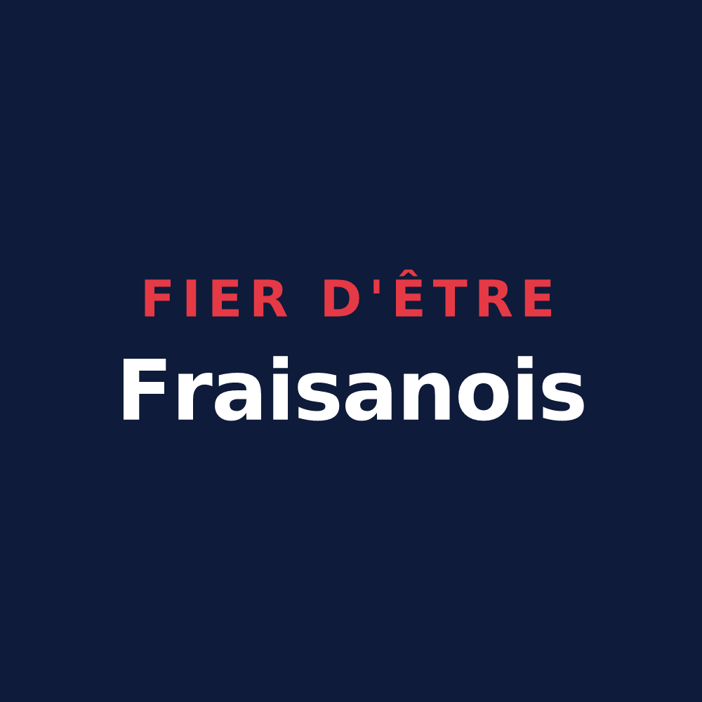 T-shirt « Fier d'être Fraisanois » — design pour Fraisans