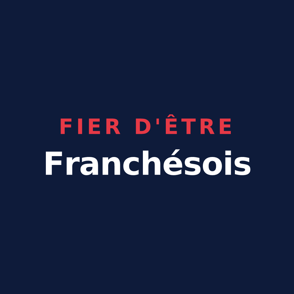 T-shirt « Fier d'être Franchésois » — design pour Fransèches