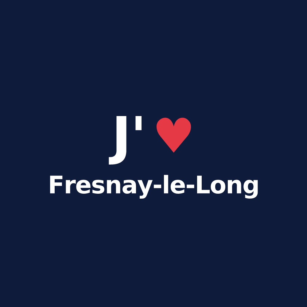 T-shirt personnalisé Fresnay-le-Long — design J'aime Fresnay-le-Long