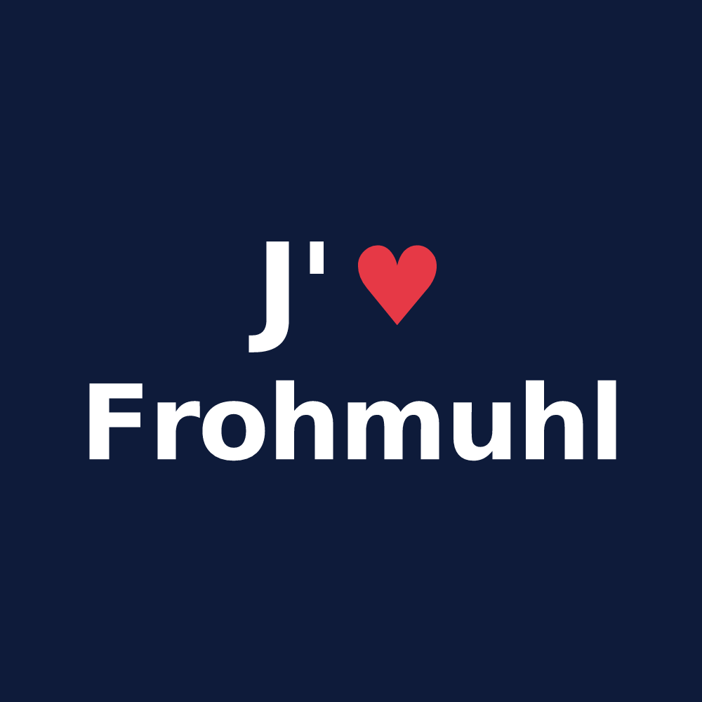 T-shirt personnalisé Frohmuhl — design J'aime Frohmuhl