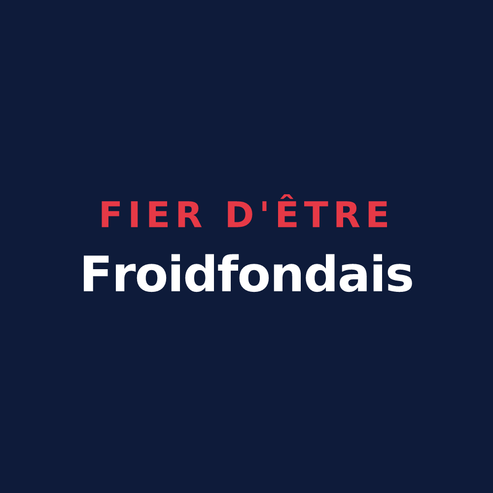 T-shirt « Fier d'être Froidfondais » — design pour Froidfond