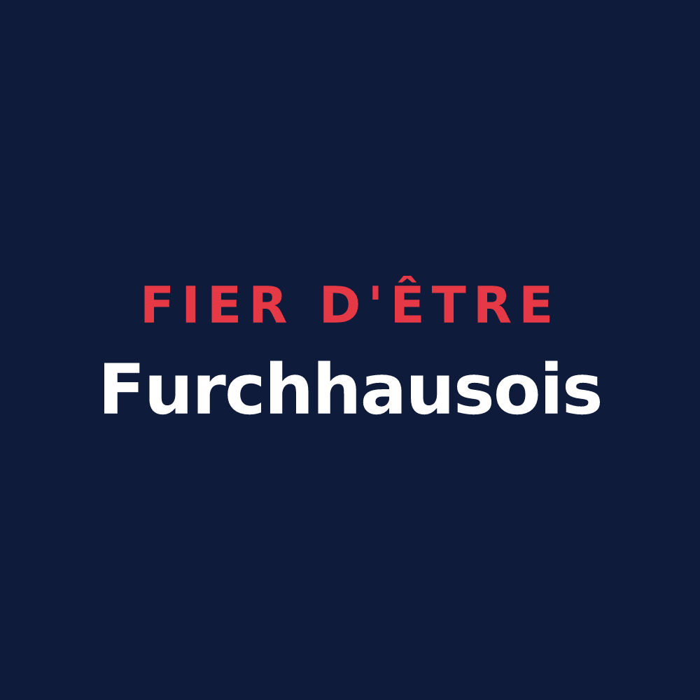 T-shirt « Fier d'être Furchhausois » — design pour Furchhausen