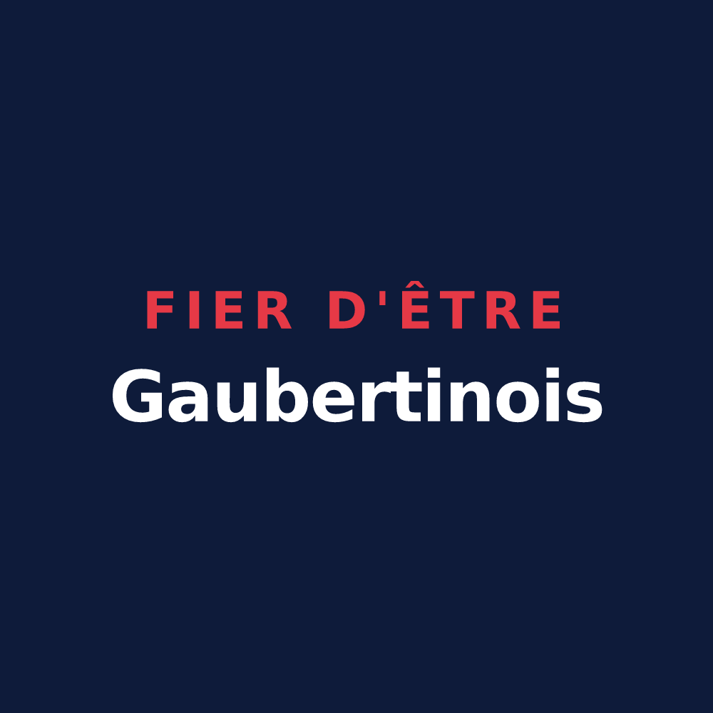 T-shirt « Fier d'être Gaubertinois » — design pour Gaubertin