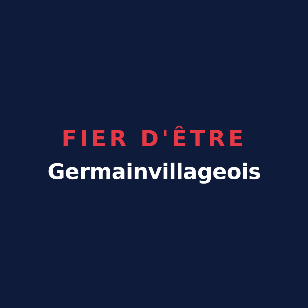 T-shirt « Fier d'être Germainvillageois » — design pour Germainvilliers