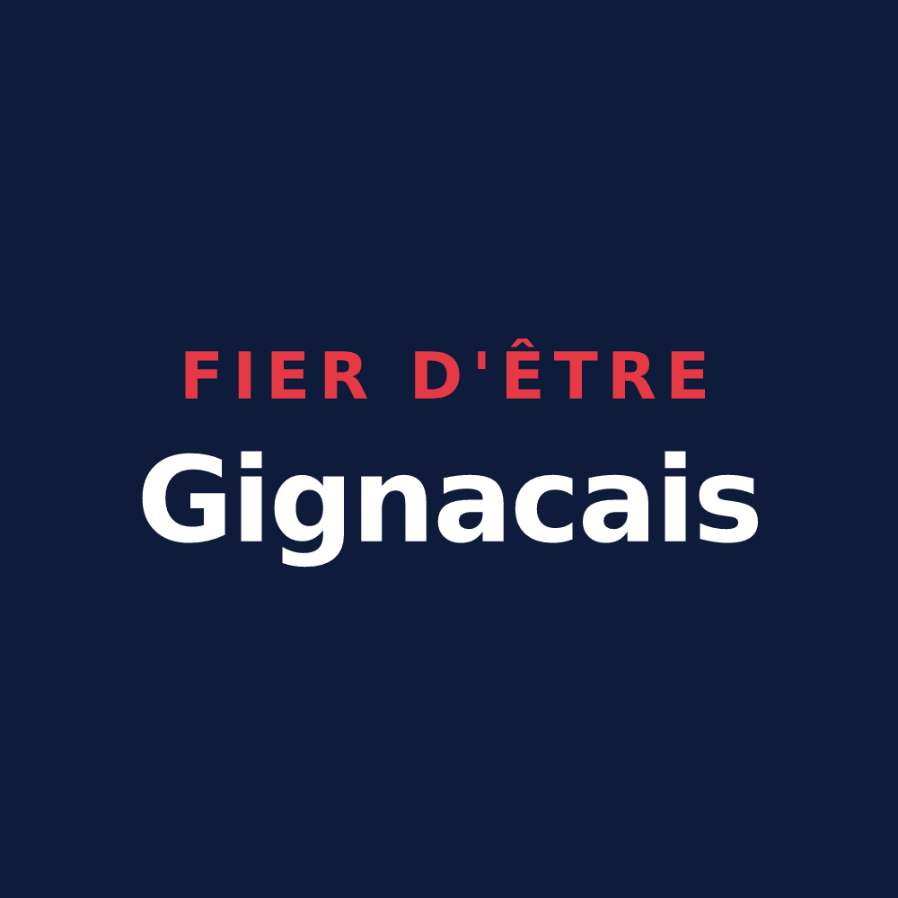 T-shirt « Fier d'être Gignacais » — design pour Gignac-la-Nerthe
