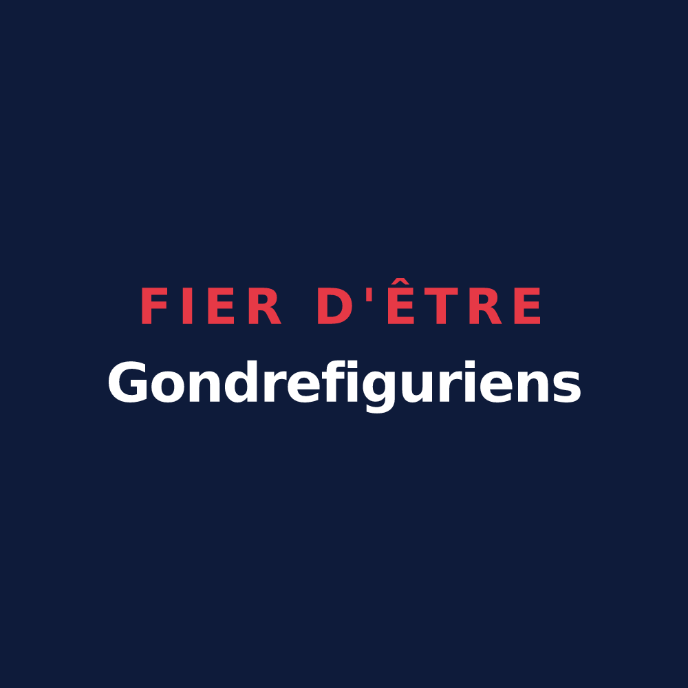 T-shirt « Fier d'être Gondrefiguriens » — design pour Gondrecourt-le-Château