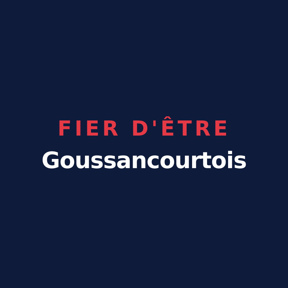 T-shirt « Fier d'être Goussancourtois » — design pour Goussancourt