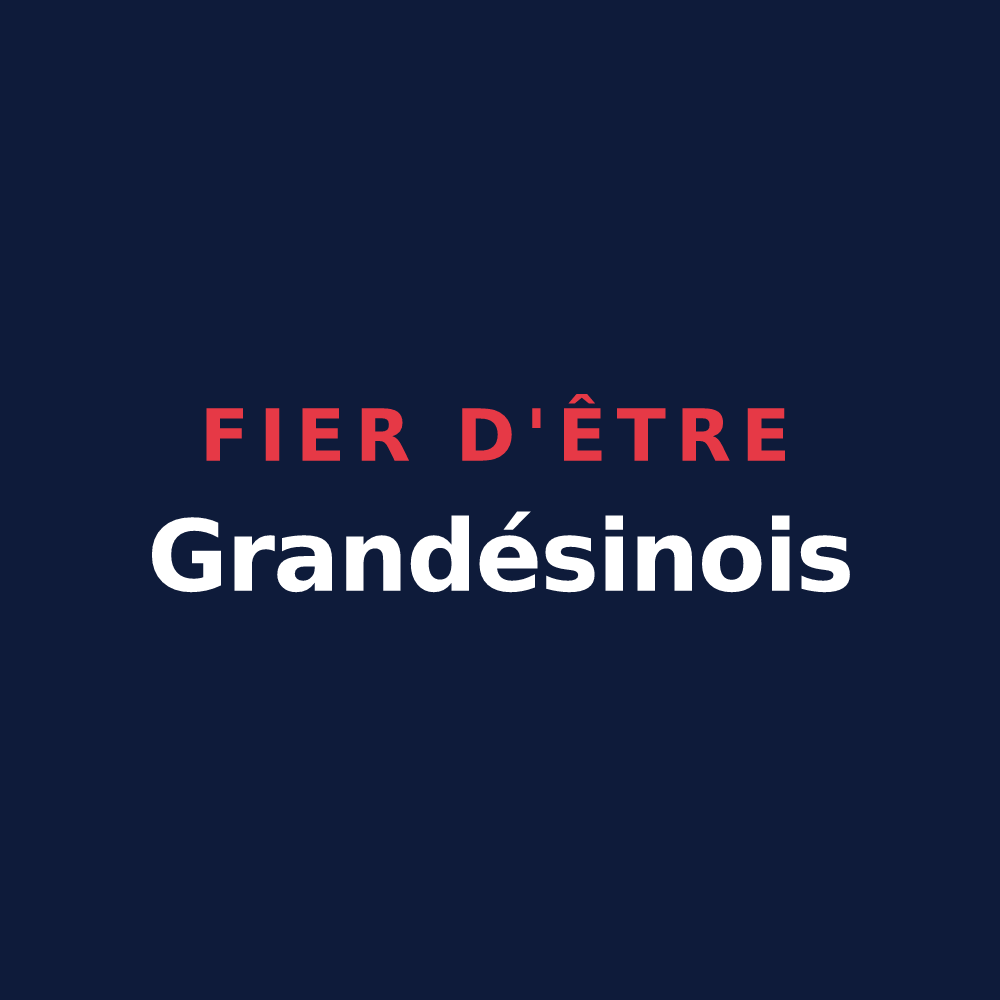 T-shirt « Fier d'être Grandésinois » — design pour Grand