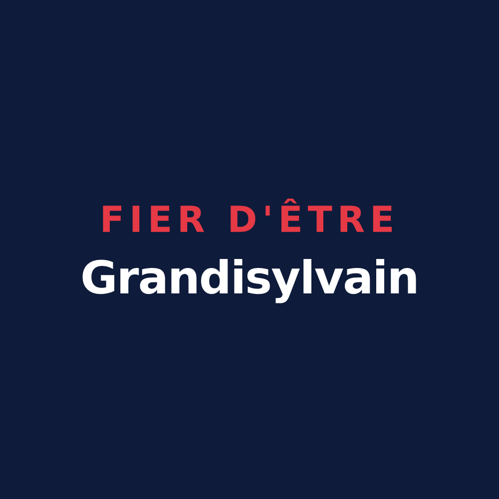 T-shirt « Fier d'être Grandisylvain » — design pour Grossœuvre