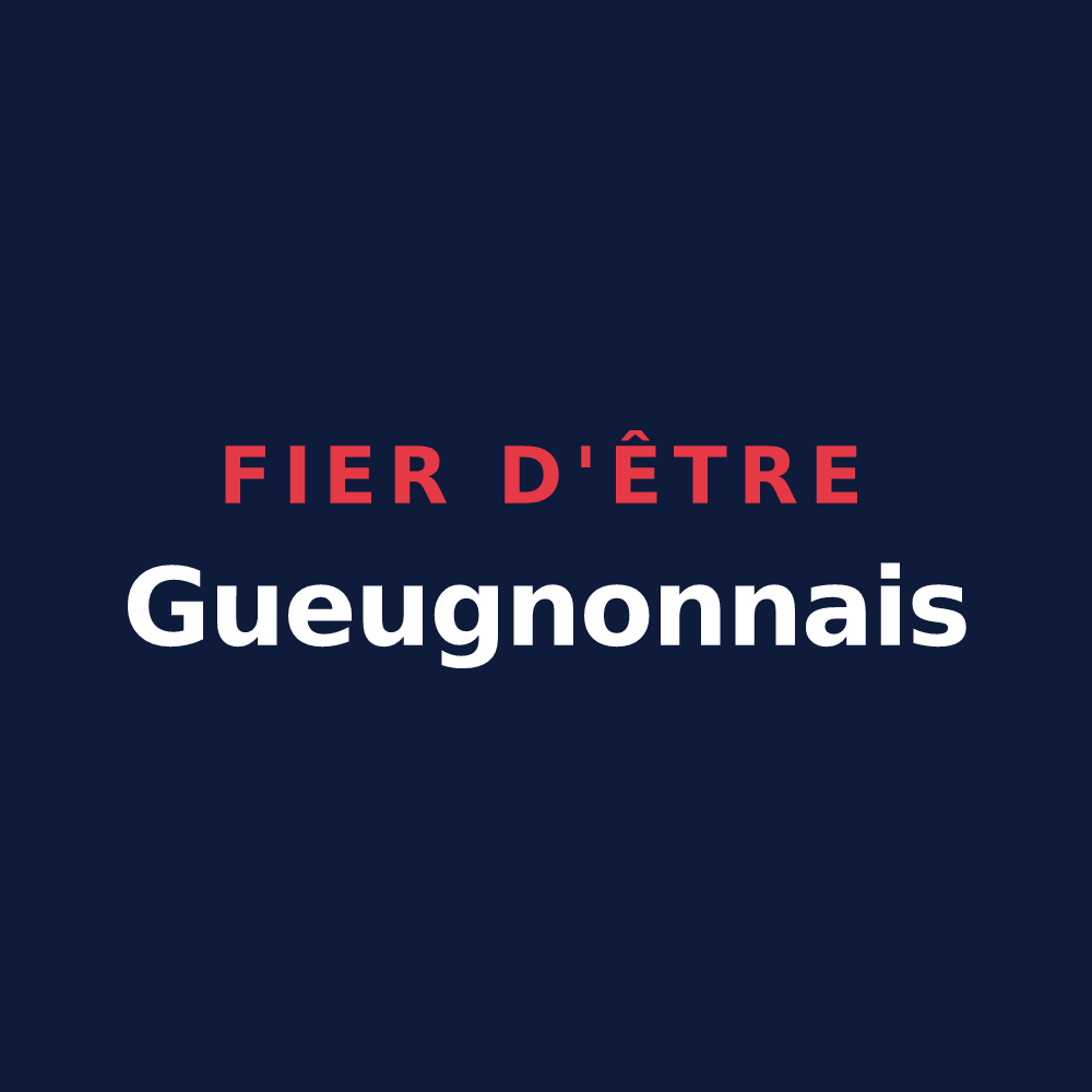 T-shirt « Fier d'être Gueugnonnais » — design pour Gueugnon