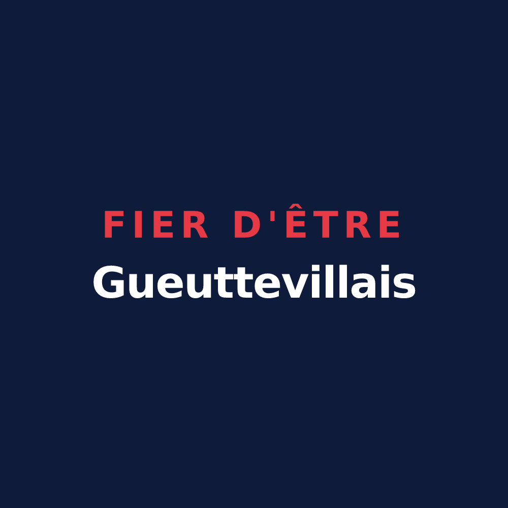 T-shirt « Fier d'être Gueuttevillais » — design pour Gueutteville