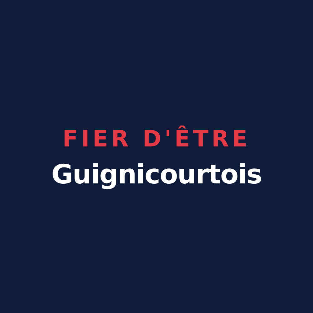 T-shirt « Fier d'être Guignicourtois » — design pour Guignicourt-sur-Vence