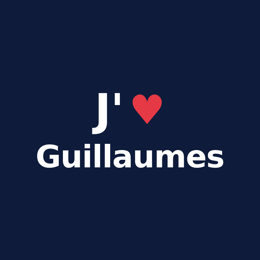 T-shirt personnalisé Guillaumes — design J'aime Guillaumes