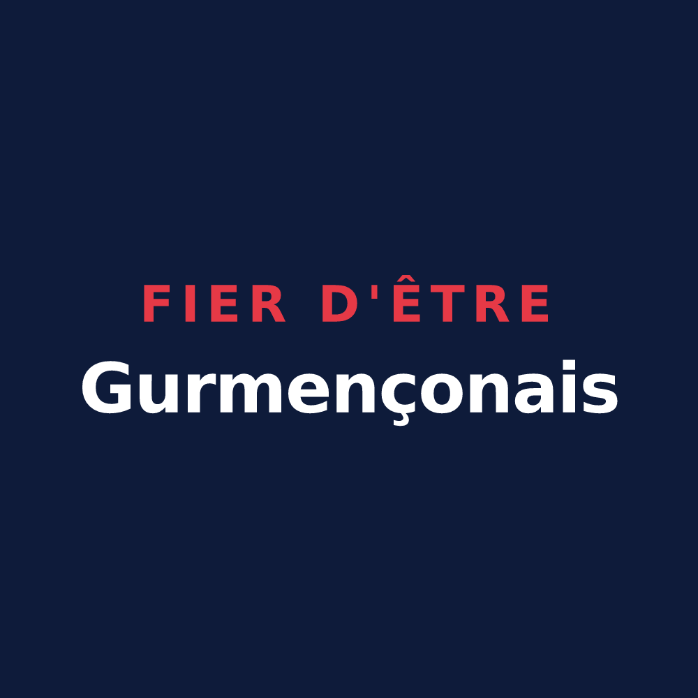 T-shirt « Fier d'être Gurmençonais » — design pour Gurmençon
