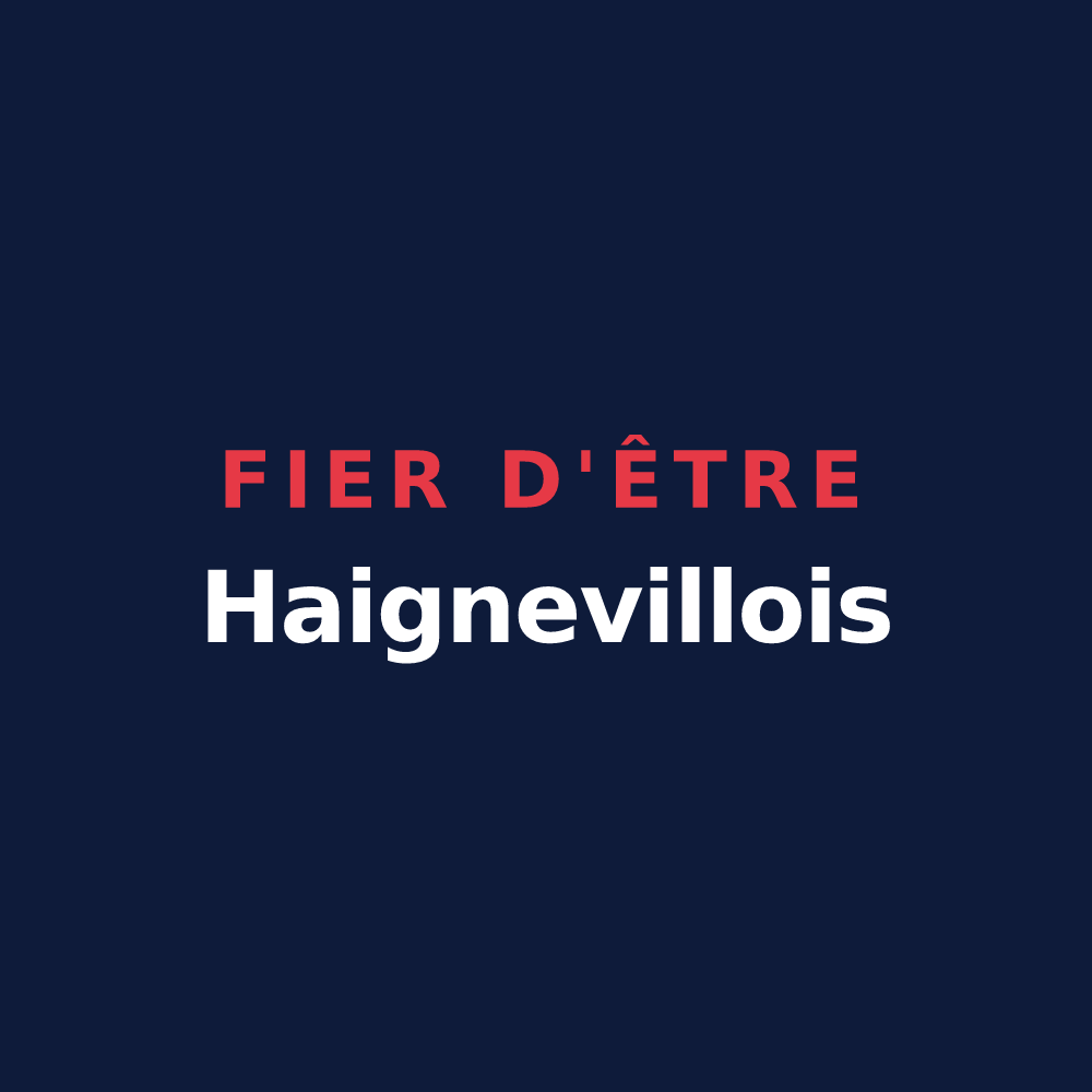 T-shirt « Fier d'être Haignevillois » — design pour Haigneville