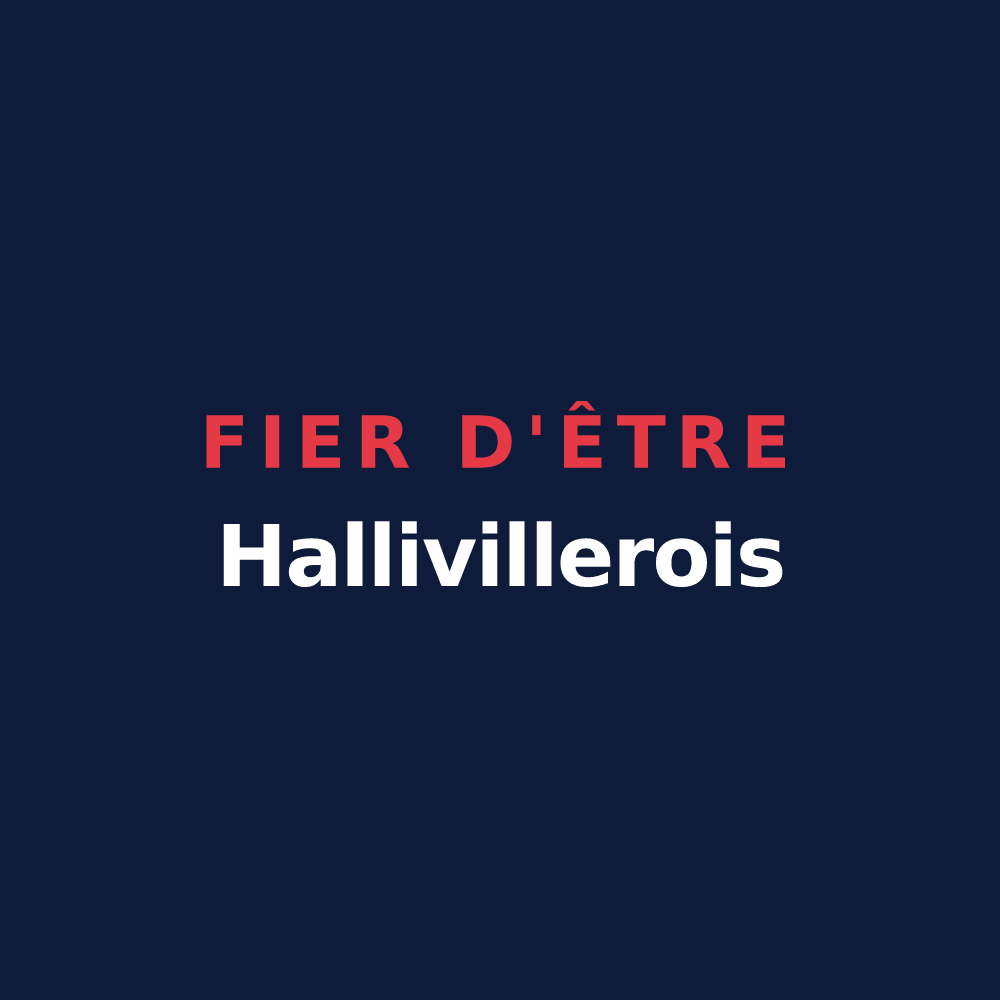 T-shirt « Fier d'être Hallivillerois » — design pour Hallivillers