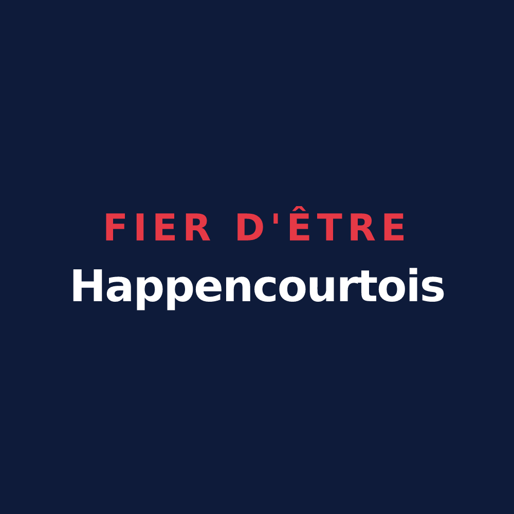 T-shirt « Fier d'être Happencourtois » — design pour Happencourt