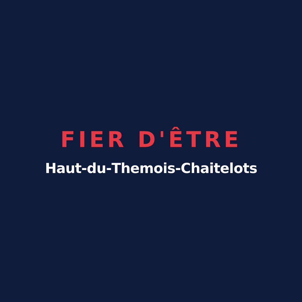 T-shirt « Fier d'être Haut-du-Themois-Chaitelots » — design pour Haut-du-Them-Château-Lambert