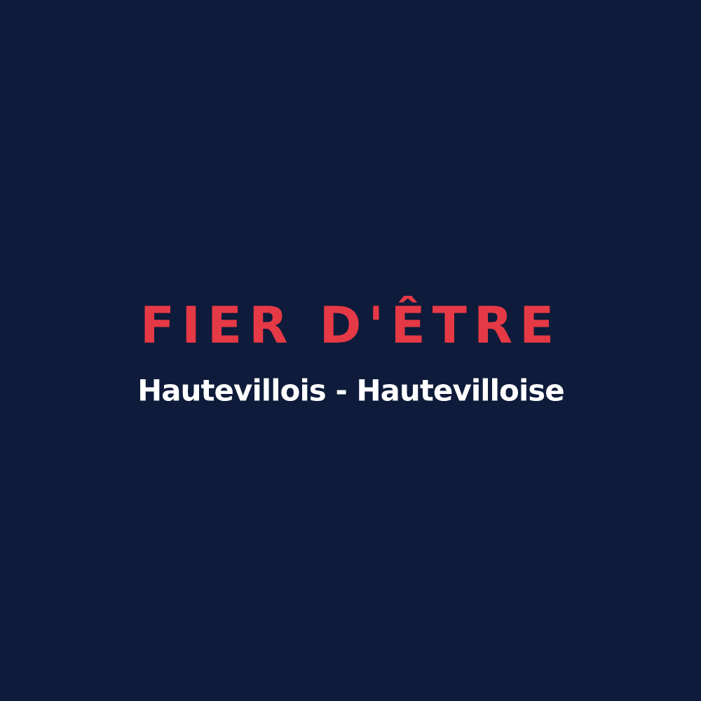 T-shirt « Fier d'être Hautevillois - Hautevilloise » — design pour Hauteville-lès-Dijon