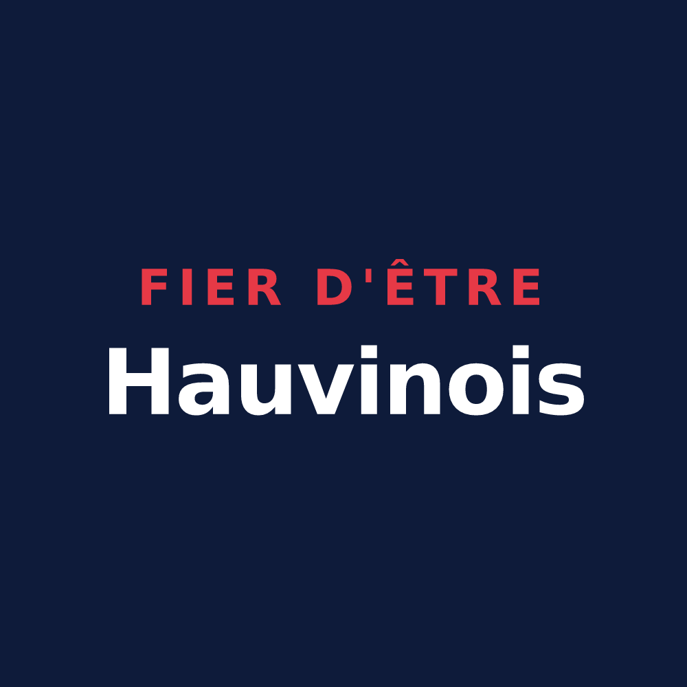 T-shirt « Fier d'être Hauvinois » — design pour Hauviné